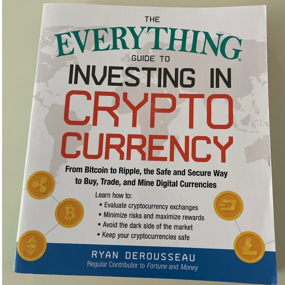 The Everything Guide to Investing in Cryptocurrency Book Bitcoin Ripple